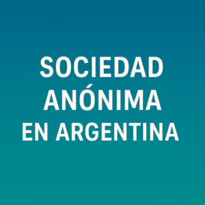 que es una sociedad anonima en argentina